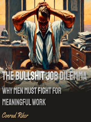 cover image of The Bullshit Job Dilemma